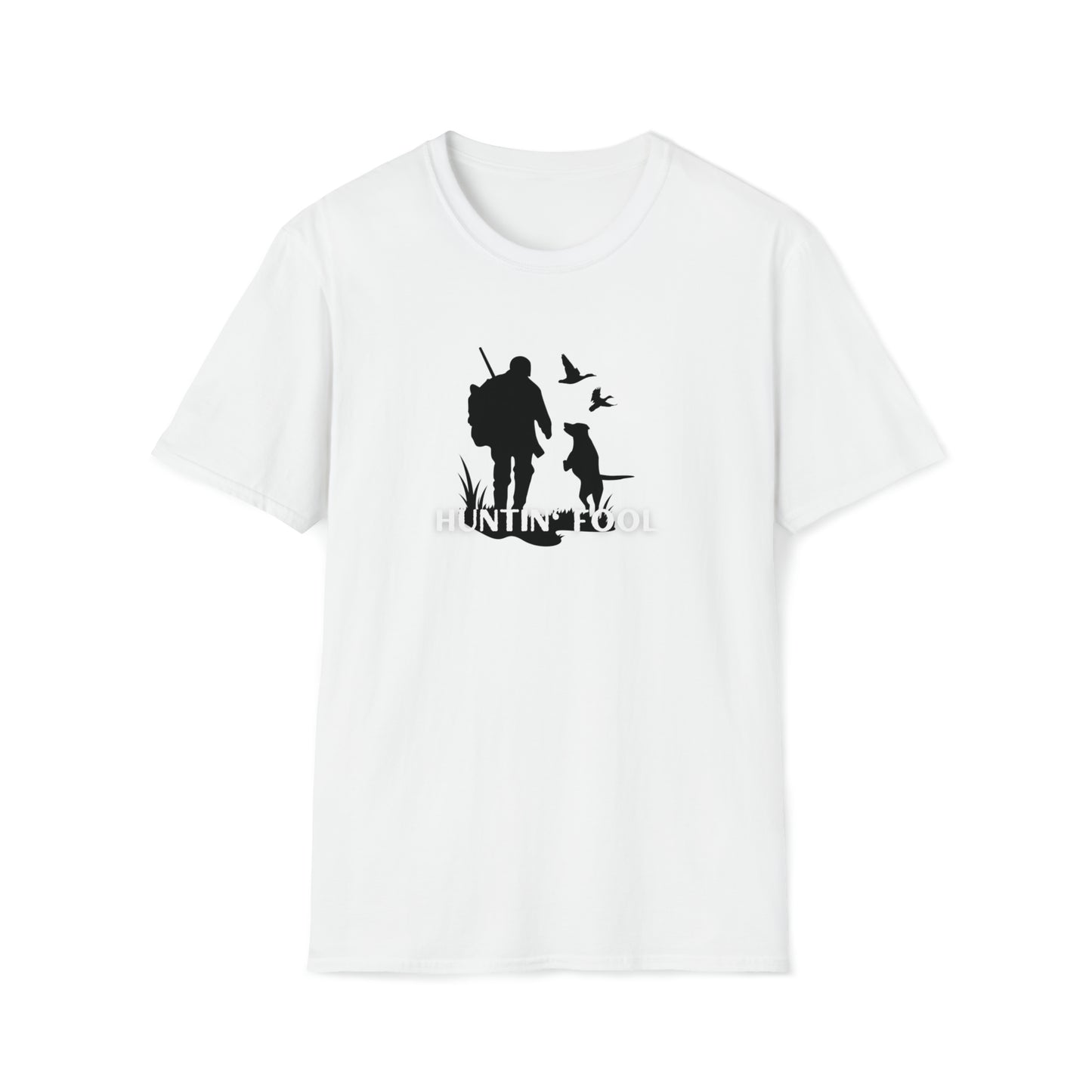 HUNTIN' FOOL TEE-Unisex Softstyle T-Shirt