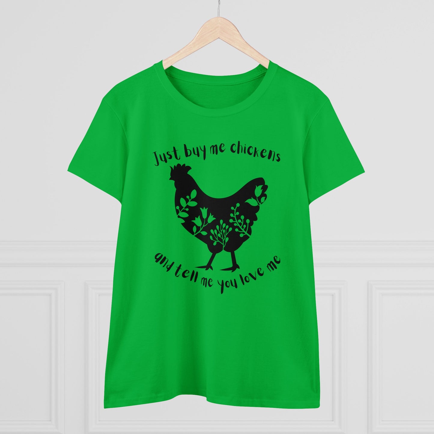 BUY ME CHICKENS-Women's Midweight Cotton Tee