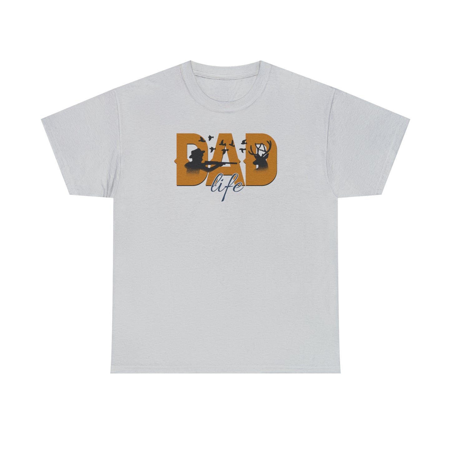 DAD LIFE HUNTING TEE-Unisex Heavy Cotton Tee