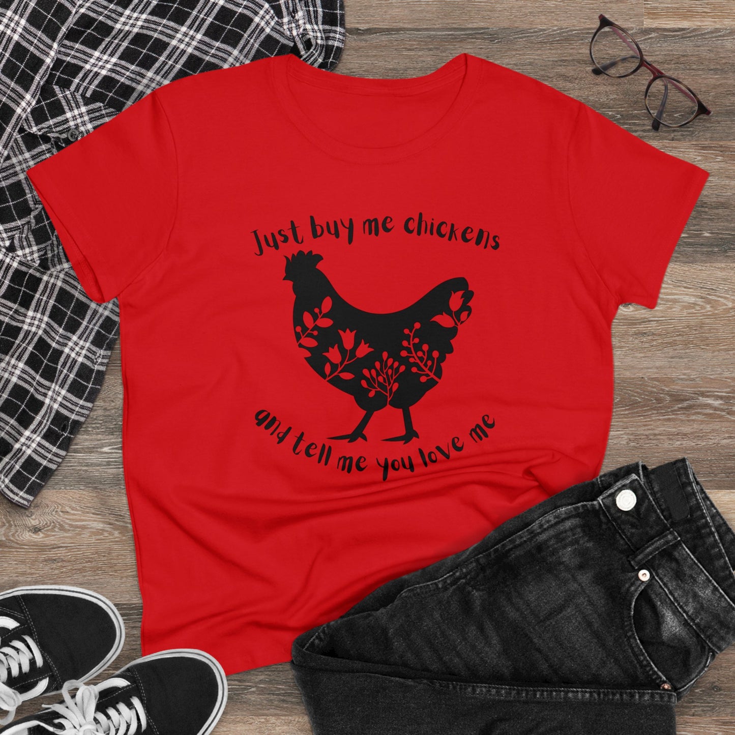 BUY ME CHICKENS-Women's Midweight Cotton Tee