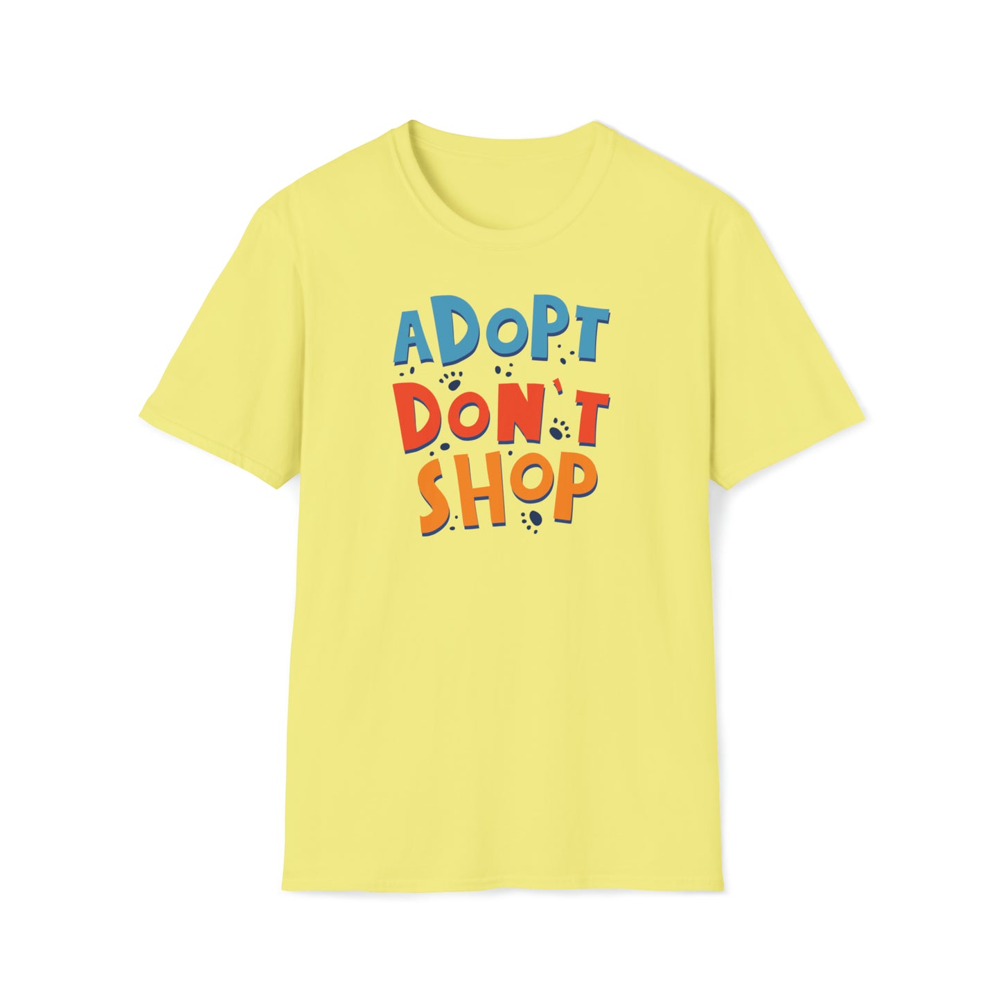 ADOPT DONT SHOP TEE-ALL PROCEEDS DONATED TO ANIMAL RESCUE!