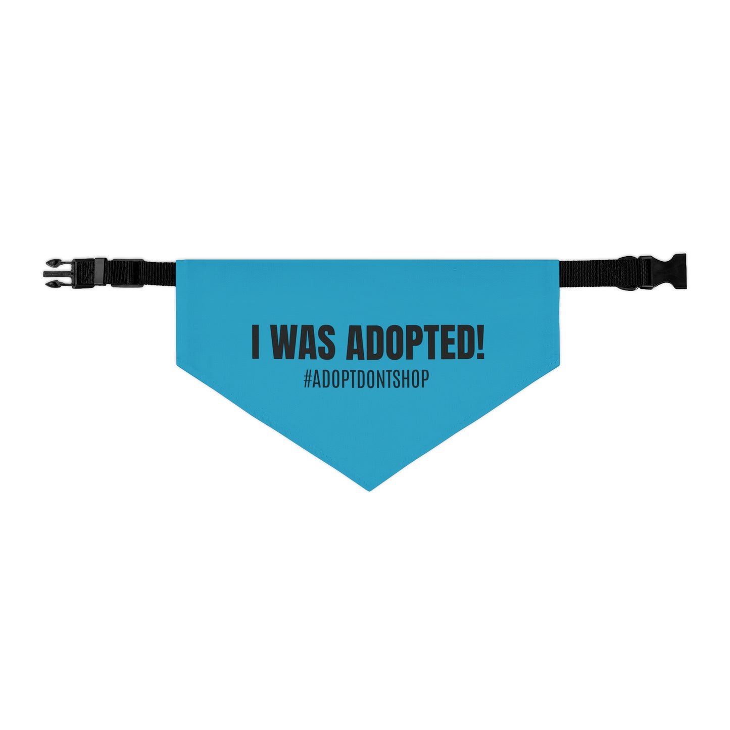 I WAS ADOPTED! Pet Bandana Collar