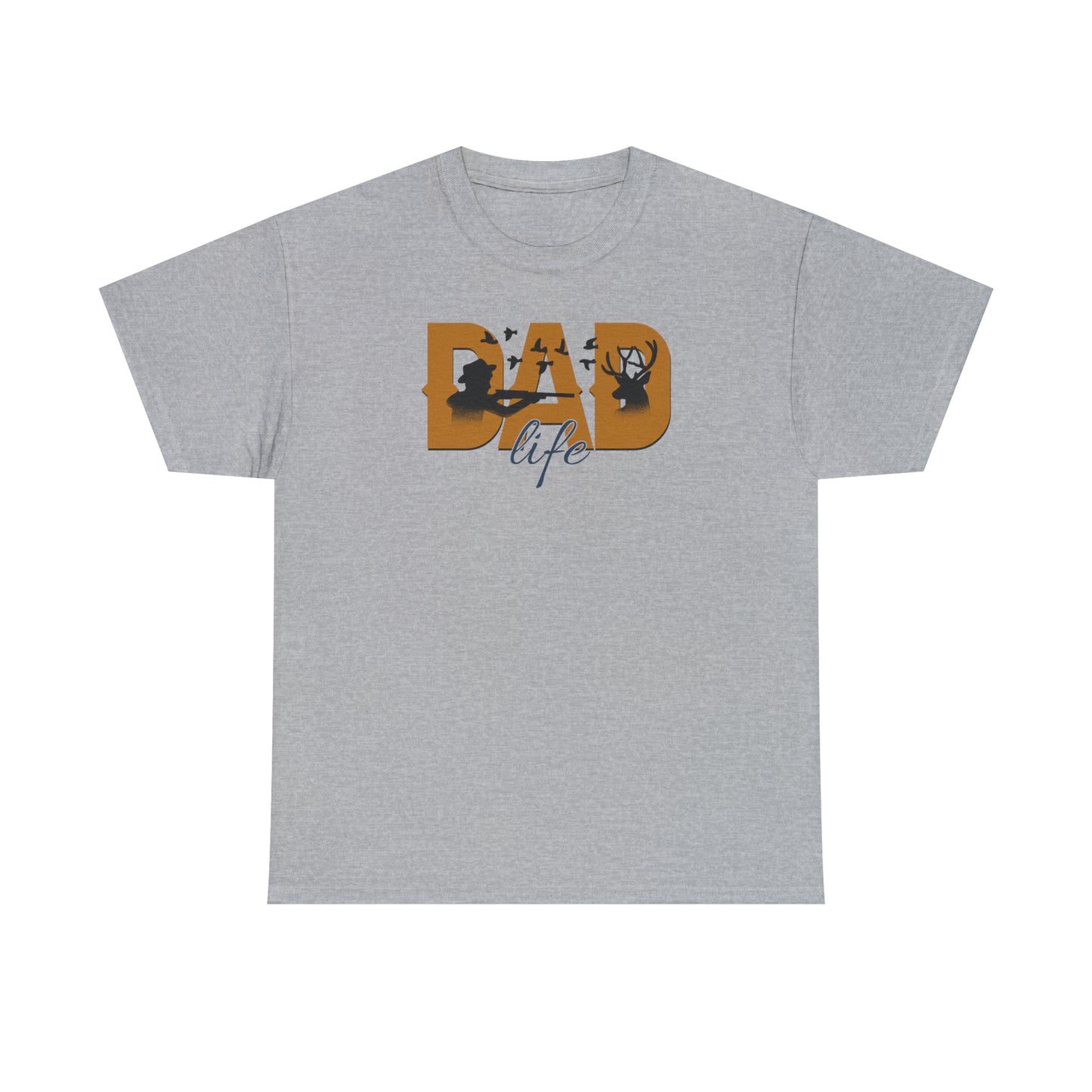 DAD LIFE HUNTING TEE-Unisex Heavy Cotton Tee