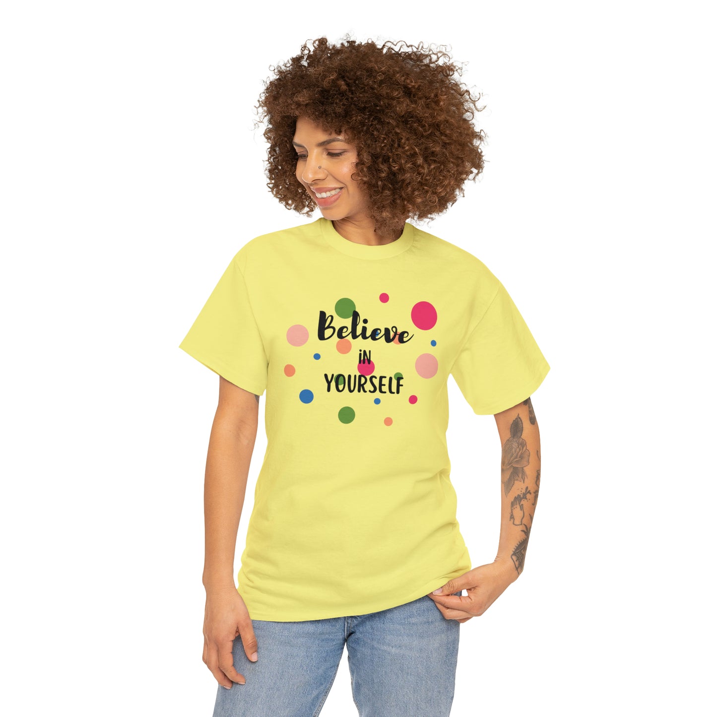 BELIEVE IN YOURSELF TEE-Unisex Heavy Cotton Tee