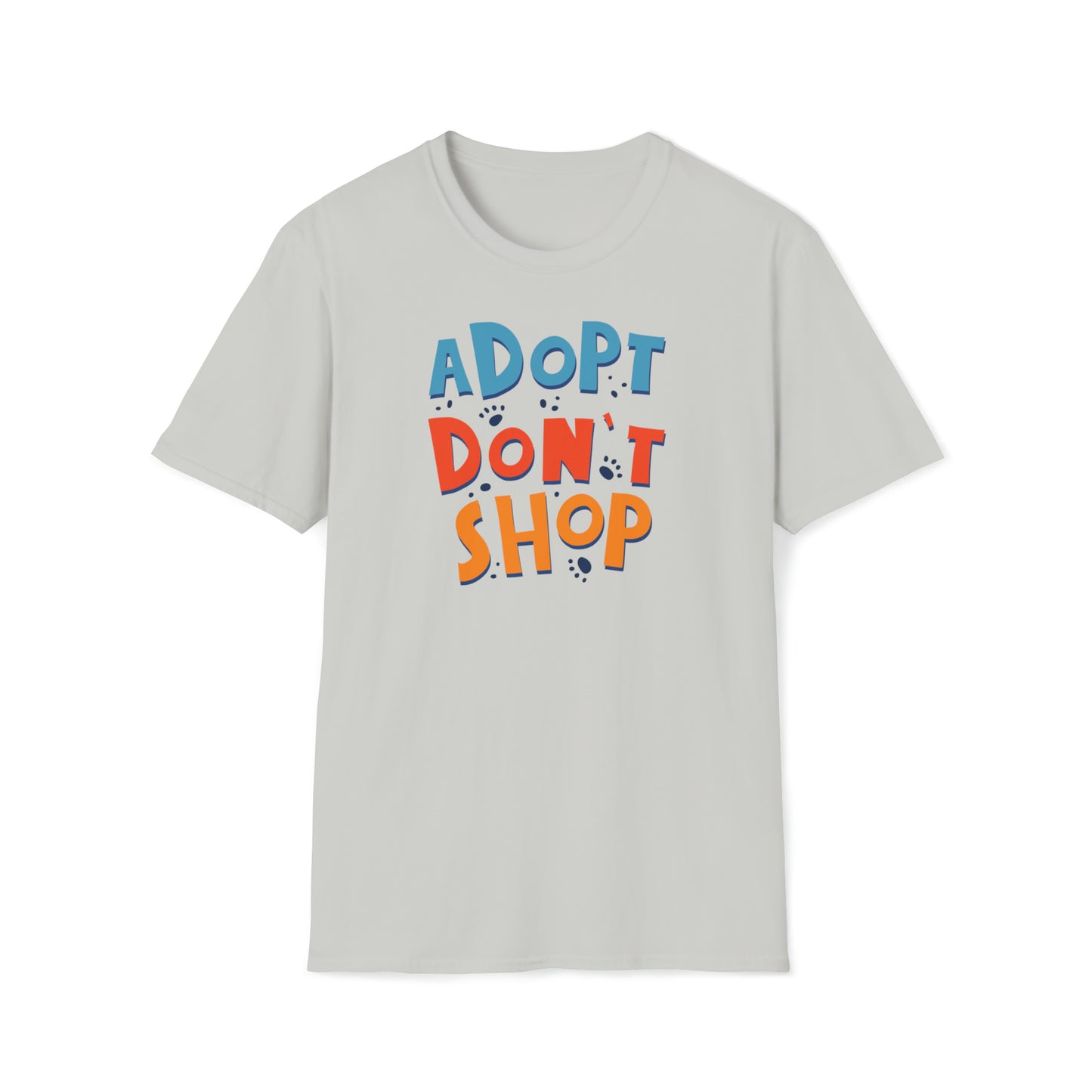 ADOPT DONT SHOP TEE-ALL PROCEEDS DONATED TO ANIMAL RESCUE!